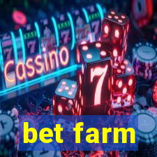 bet farm